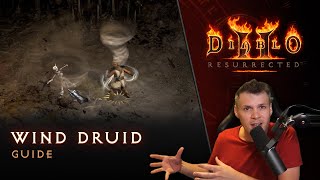 Diablo II Resurrected  Wind Druid Guide [upl. by Bekki]