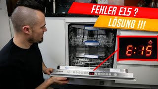 Geschirrspüler Fehler E15 F15 E3100 E3100 Bosch Siemens Neff einfach erklärt [upl. by Yanetruoc]