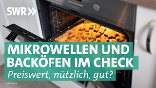 Backöfen und Mikrowelle  Preiswert nützlich gut SWR [upl. by Meagher]