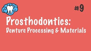 Prosthodontics  Denture Processing amp Materials  INBDE ADAT [upl. by Tsnre]