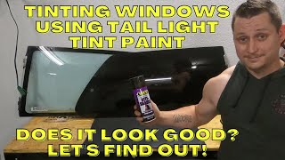 TINTING WINDOWS WITH SPRAY TINT BUT DOES IT LOOK GOOD CLICK TO FIND OUT [upl. by Candy]