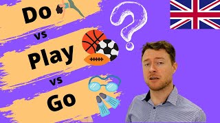 Play VS Do VS Go  Which one to use  Sports Hobbies and Interests Quick English Lesson [upl. by Ynoble103]