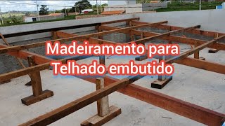 como fazer um madeiramento para telhado embutido [upl. by Lebezej]