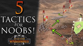 5 Basic Essential Tactics for NOOBS  Warhammer 3 [upl. by Nomelihp]