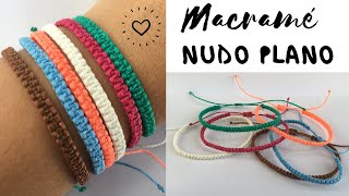 PULSERA MACRAME fácil  NUDO PLANO ♥ PULSERAS de HILO [upl. by Elleon911]