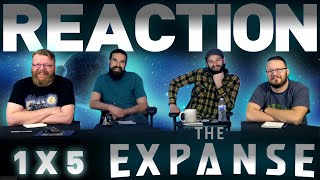 The Expanse 1x5 REACTION quotBack to the Butcherquot [upl. by Lindon]