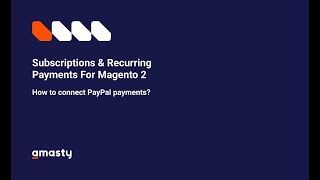 How to Integrate Your Magento 2 with PayPal Tutorial [upl. by Hay]