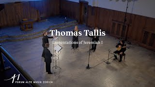 Thomas Tallis Lamentations of Jeremiah I [upl. by Artemahs666]