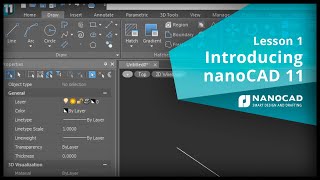 Introducing nanoCAD 11  Lesson 1 [upl. by Euqinomahs]