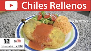 CHILES RELLENOS  VickyRecetaFacil [upl. by Einahpehs14]