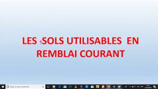 les remblais  conditions dutilisation des sols en remblai courant selon le GMTRles routes [upl. by Nodnnarb]