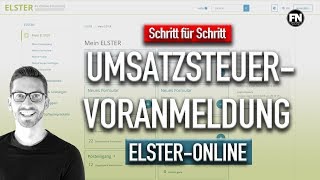 Umsatzsteuervoranmeldung 2020 Elster  Mein Elster Umsatzsteuervoranmeldung ausfüllen Anleitung [upl. by Schmidt]