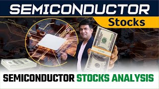 Semiconductor Stocks Analysis  Best Semiconductor Stocks in India [upl. by Afesoj]