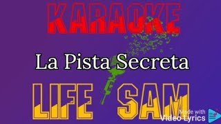 Karaoke La Pista Secreta Exterminador [upl. by Garratt]