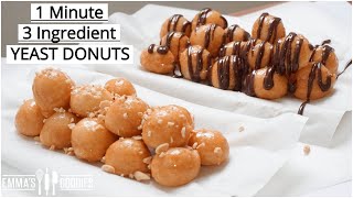 1 Minute 3 Ingredient GLAZED DONUTS Homemade Yeast Donuts Recipe  Loukoumades [upl. by Lavro442]