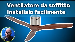 Tutorial come installare un Ventilatore da soffitto [upl. by Patin681]