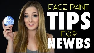 Face Paint Tips for Beginners [upl. by Yleve168]