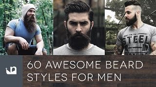 60 Awesome Beards For Men [upl. by Wawro]