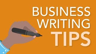 Business Writing Tips [upl. by Esiuqcaj89]