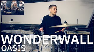 Wonderwall  Oasis Drum Cover [upl. by Torras]