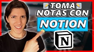 🖥️ Cómo TOMAR NOTAS INTELIGENTES en NOTION y Recordar lo que Estudias  En 3 Pasos Fáciles [upl. by Nylarak]