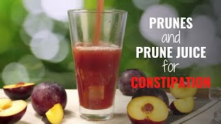 Prunes and Prune Juice for Constipation  Does it Work [upl. by Idhem]