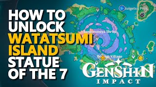 How to unlock Watatsumi Island Genshin Impact [upl. by Tapes418]