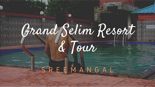 Grand Selim Resort amp Tour – GSRT  SREEMANGAL [upl. by Hakceber215]