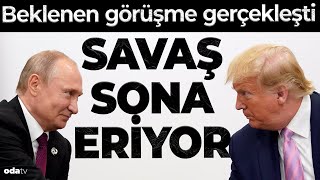 Dünyanın beklediği görüşme gerçekleşti Savaş sona eriyor [upl. by Antonius]