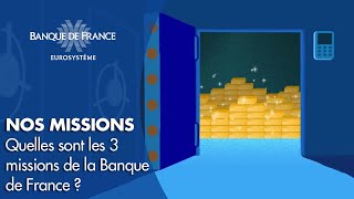 Quelles sont nos missions   Banque de France [upl. by Anide]