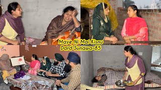 Maye ni mai Kisnu Dard Sunawa85 New Punjabi Video 2025 Preet Sandeep Vicky Kawal Emotional Video [upl. by Rasecoiluj547]