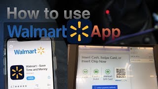 Walmart App Walmart Pay How to Use it [upl. by Leraj]