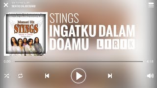 Stings  Ingatku Dalam Doamu Lirik [upl. by Corin]