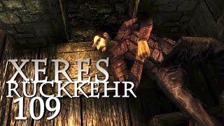 Das große Gelingen Teil 2 • Xeres Rückkehr Gothic 2 Mod 109 [upl. by Uhn]