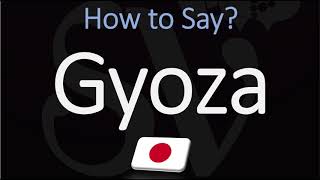 How to Pronounce Gyoza CORRECTLY [upl. by Raynard]