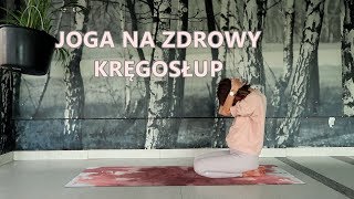 Joga na Zdrowy Kręgosłup  Plecy bez Bólu [upl. by Can823]