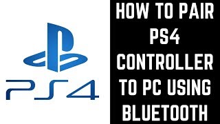 How to Pair PS4 Controller to PC Using Bluetooth [upl. by Hertzog]