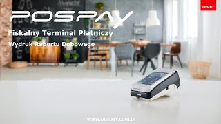 Fiskalny Terminal Płatniczy Pospay  Wydruk Raportu Dobowego [upl. by Pilar]