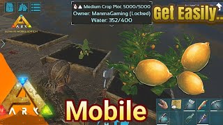 How to Get Citronal in ARK Mobile Revamp  Getting Advanced Crops AndroidIOS [upl. by Ynaoj]