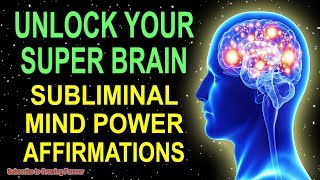 Program Your Mind Power For Extreme Intelligence Subliminal GENIUS Affirmations While You Sleep [upl. by Gnas507]