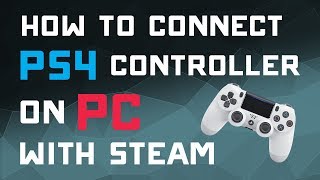 How to Connect PS4 Controller to Gaming PC with Steam [upl. by Ehsrop700]