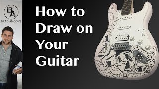 How to draw on your guitar properly [upl. by Gati658]