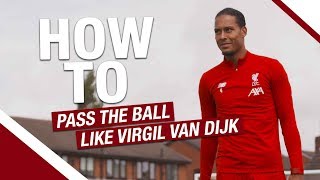 How to pass the ball like Virgil van Dijk  Lessons from the LFC International Academy [upl. by Olethea]