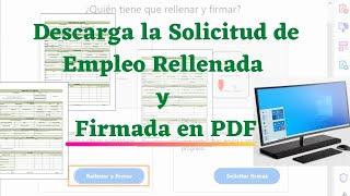 Solicitud de Empleo PDF Rellenar y Firmar en PC [upl. by Llirred]