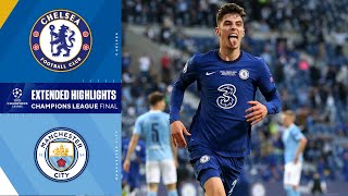 Chelsea vs Manchester City Champions League Final Highlights  UCL on CBS Sports [upl. by Capriola]