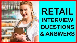 7 RETAIL INTERVIEW Questions and Answers PASS GUARANTEED [upl. by Vasya142]