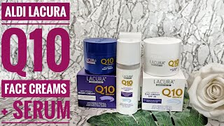 ALDI LACURA Q10 SKINCARE RANGE Day and Night Face cream  Serum Review Affordable Skincare Product [upl. by Tecla130]