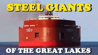 40 Ships in Action Steel Giants of the Great Lakes [upl. by Durante]