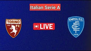 Empoli vs Torino Match Live  Italian Serie A Live [upl. by Felder]