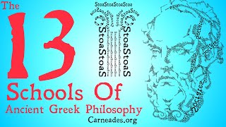 The 13 Schools of Ancient Greek Philosophy [upl. by Ammadis805]